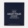 ZARA Night pour Homme II + III